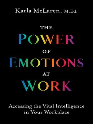cover image of The Power of Emotions at Work